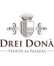 DREI DONA' - TENUTA LA PALAZZA